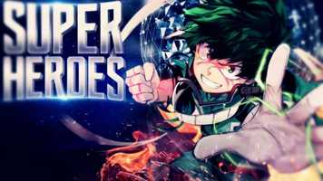 Free download 「Izuku Midoriya Tribute」 My Hero Academia - Superheroes AMV [The Script] video and edit with RedcoolMedia movie maker MovieStudio video editor online and AudioStudio audio editor onlin